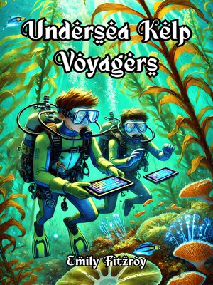 cover image of Undersea Kelp Voyagers